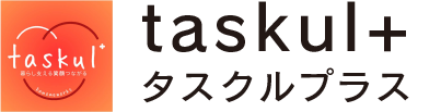 taskul+ くらしのサポート